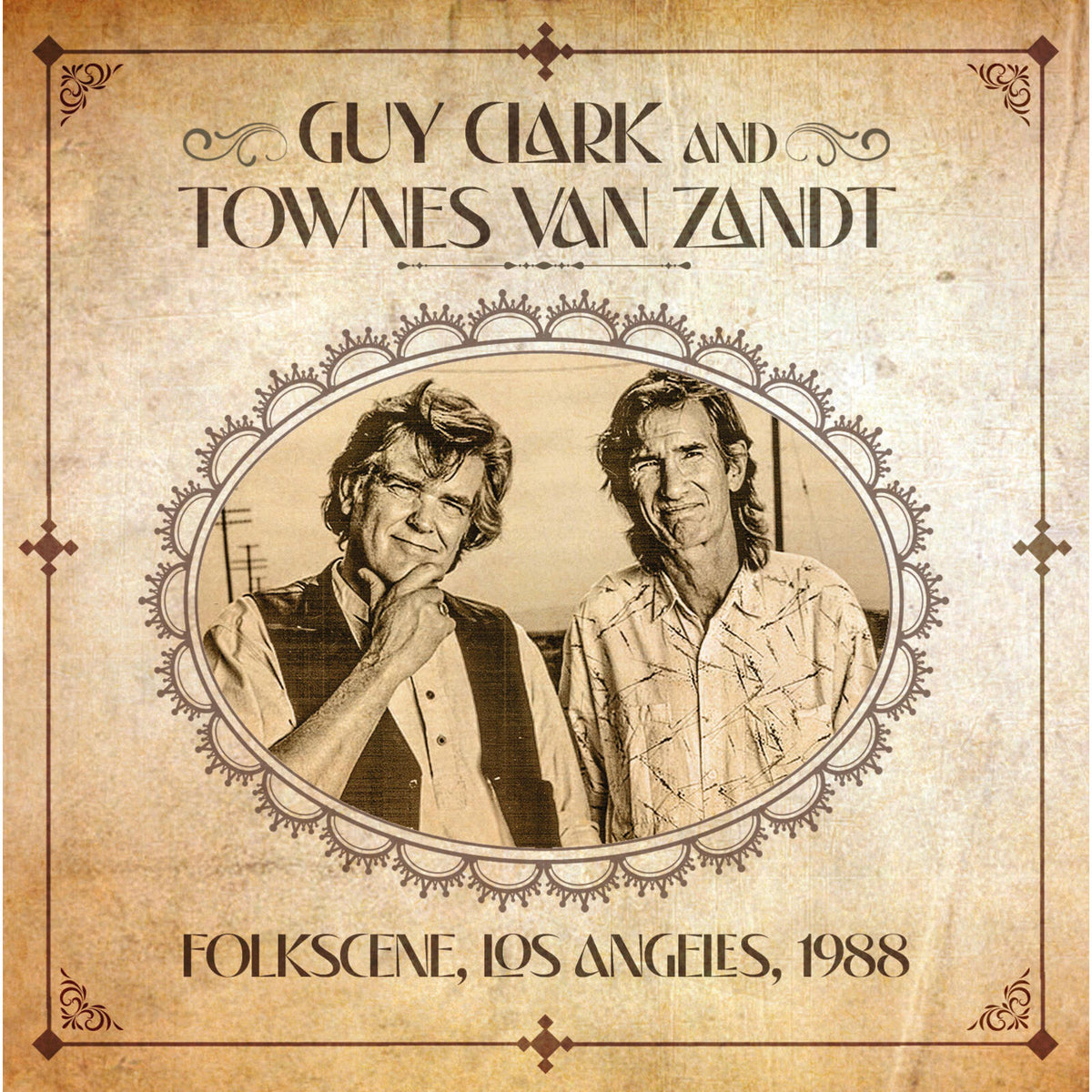 Guy Clark and Townes Van Zandt - Folkscene Los Angeles 1988 - HSPCD2007