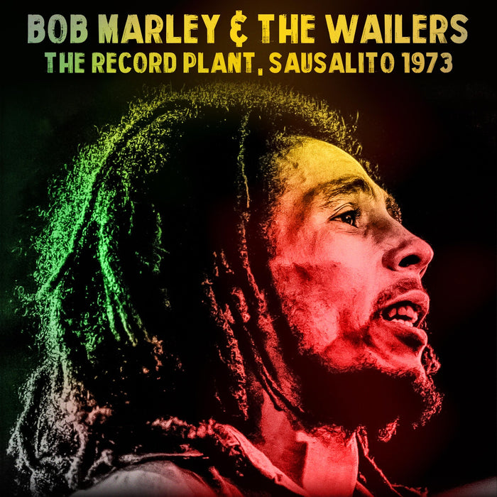 Bob Marley & The Wailers - The Record Plant, Sausalito 1973 - HSPCD2036