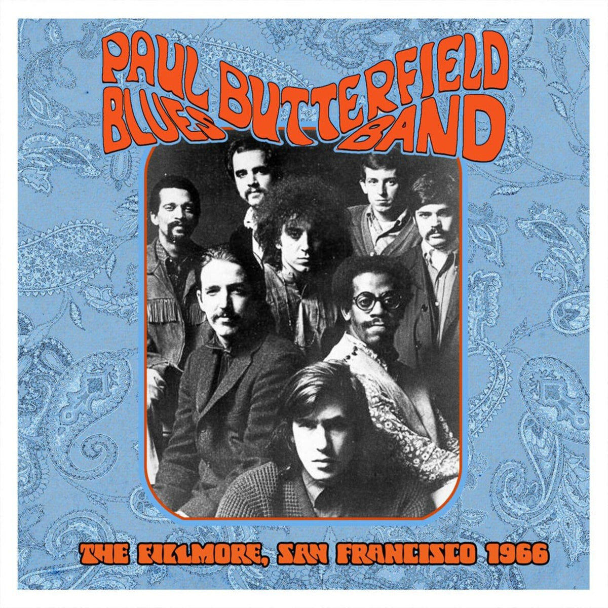 Paul Butterfield Blues Band - The Fillmore, San Francisco 1966 - HSPCD2105