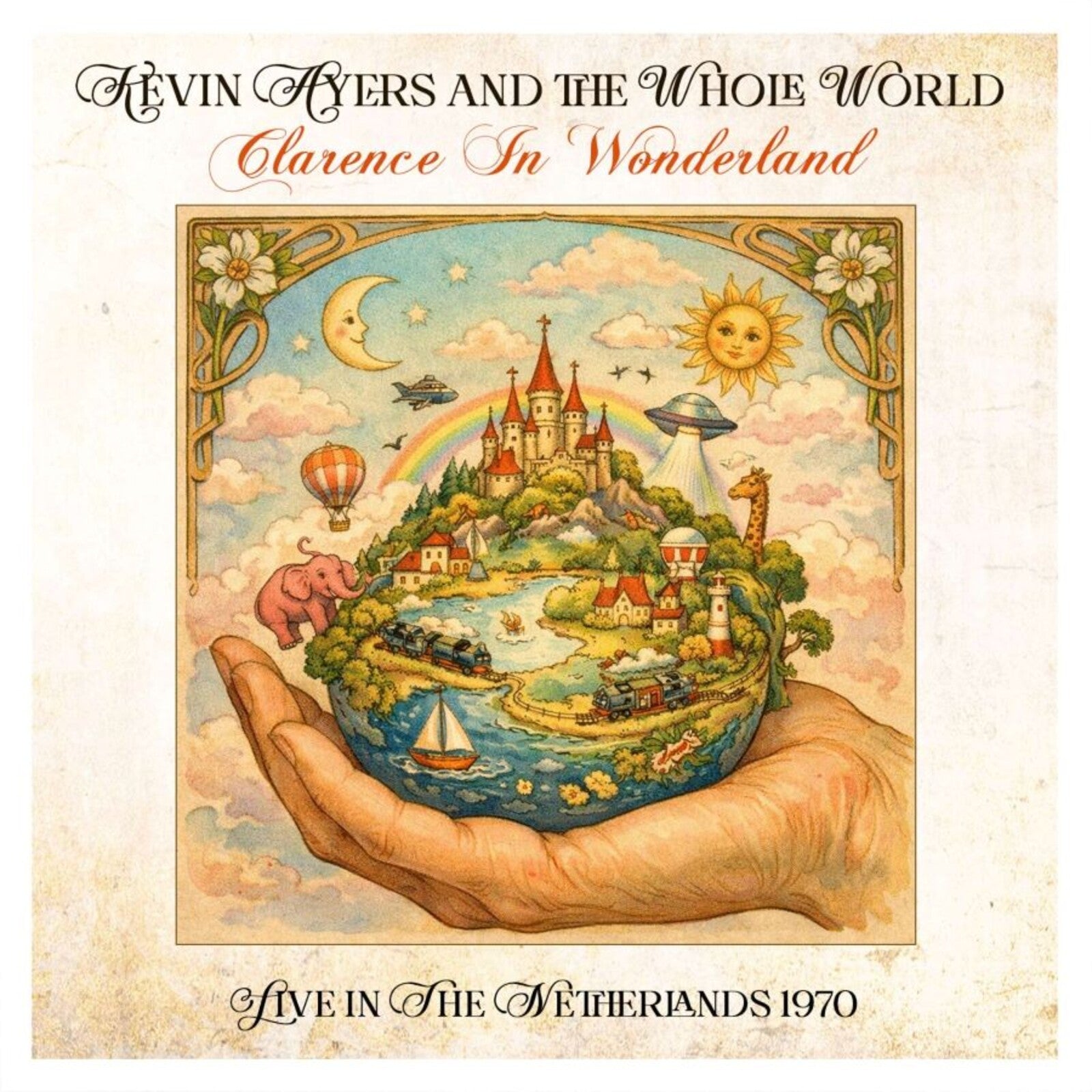Kevin Ayers And The Whole World: Clarence In Wonderland