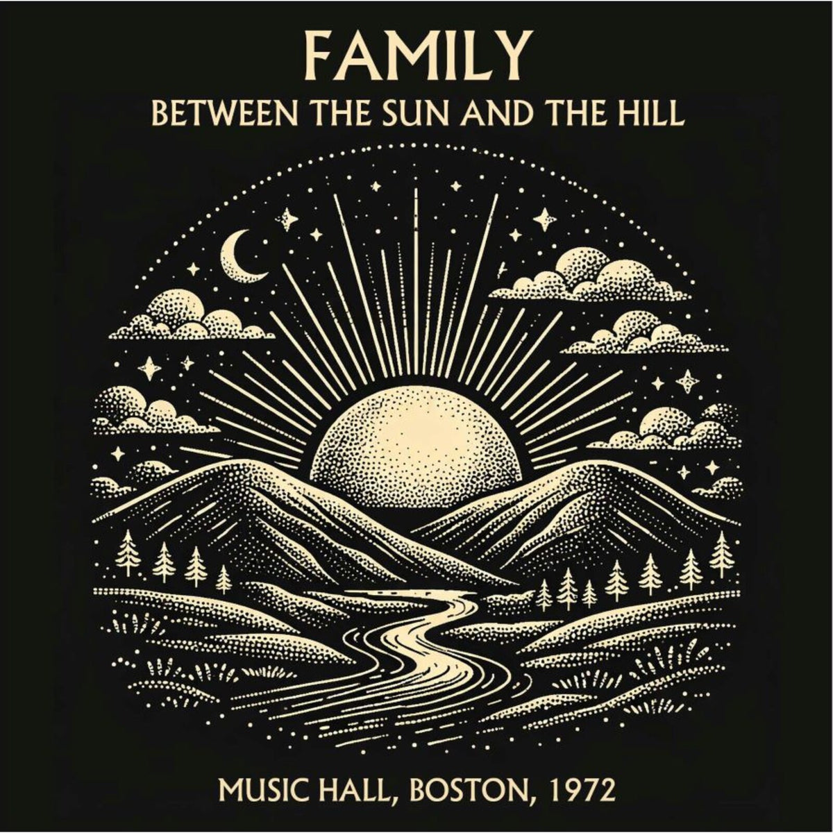 Family - Between The Sun And The Hill - Live In Boston 1972 - HSPCD2123