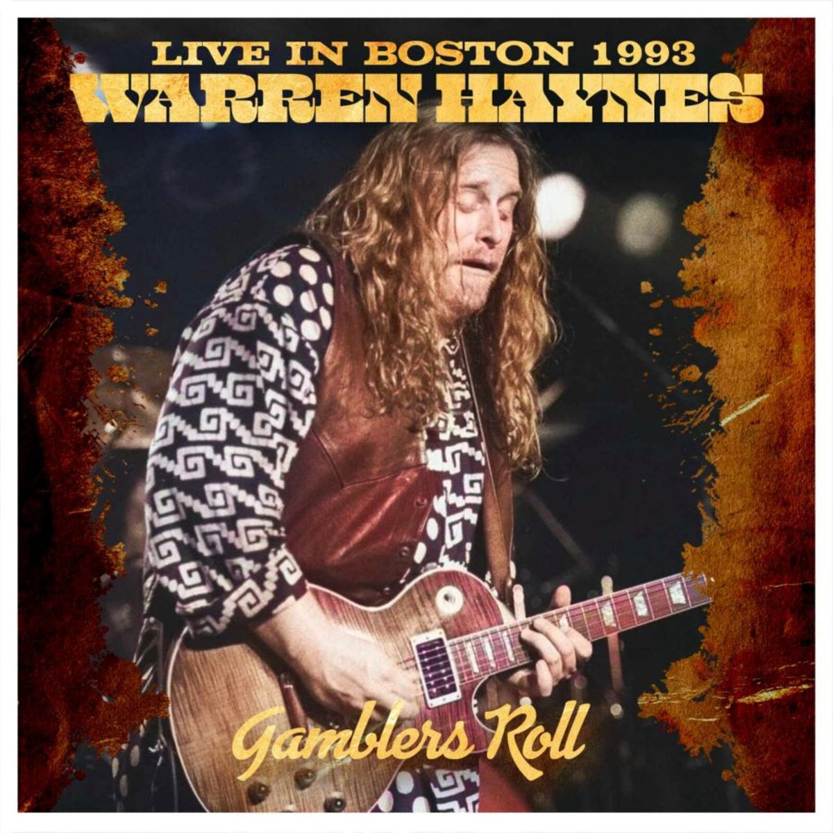 Warren Haynes - Gambler's Roll / Live In Boston 1993 - HSPCD2146