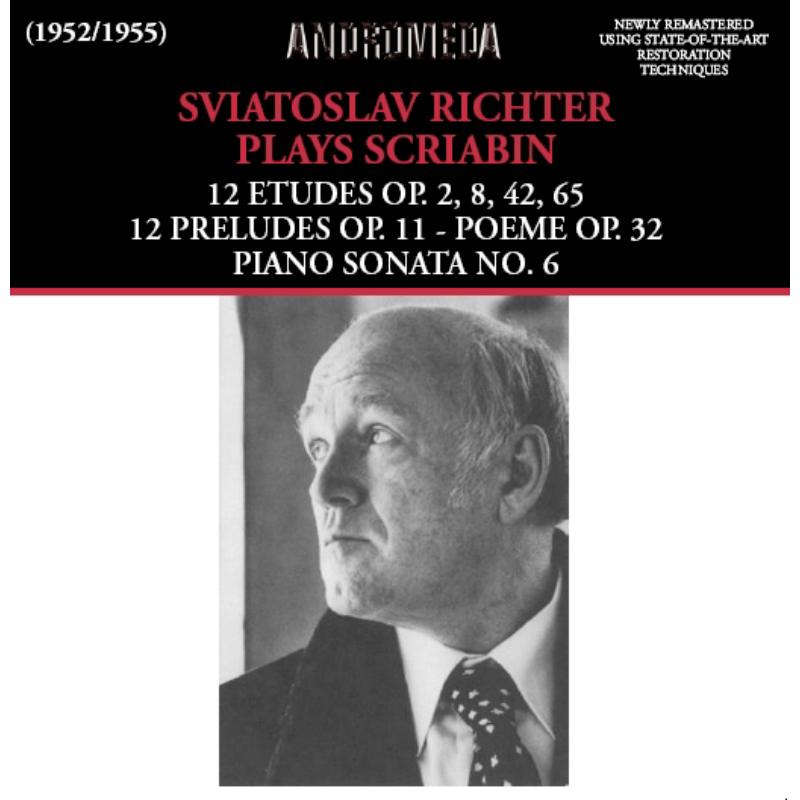 S.Richter - Richter plays Scriabin (recordings 1952-55) - ANDRCD5134