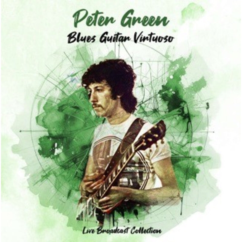 Peter Green - Blues Guitar Virtuoso - The Broadcast Collection - VIR2CD3304