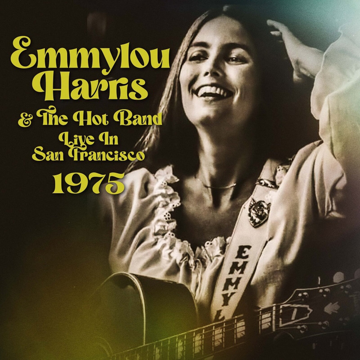 Emmylou Harris and the Hot Band - Live in San Francisco 1975 - REDCD6004