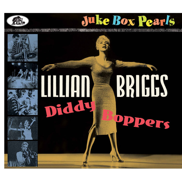Lillian Briggs - Diddy Boppers - Juke Box Pearls - BCD17717
