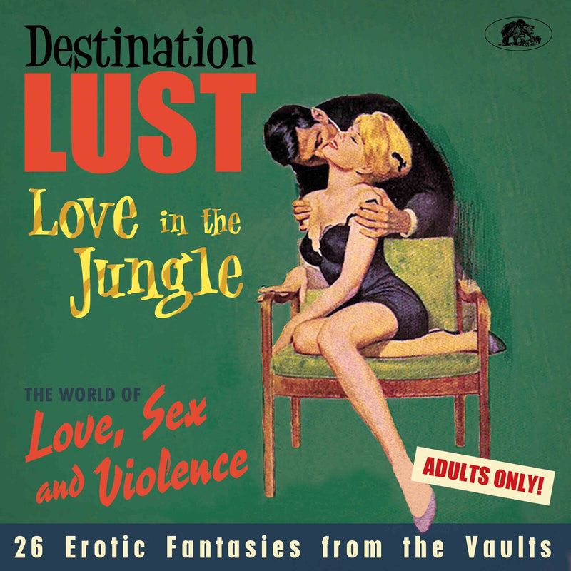 Various Artists - Destination Lust Vol 3 - Love In The Jungle - BCD17761