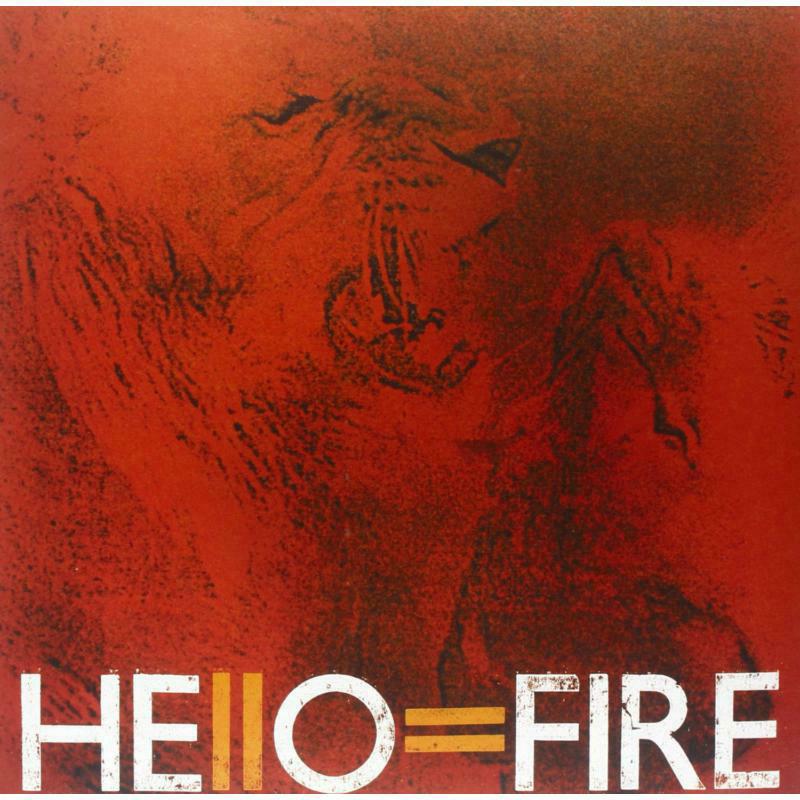 Hello = Fire - Hello = Fire (LP) - 1255212