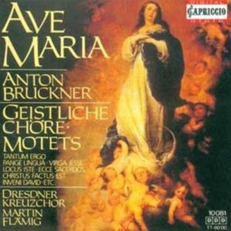 Dresdner Kreuzchoir:Flamig - BRUCKNER:AVE MARIA - C10081