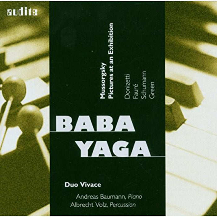 Duo Vivace - Baba Yaga: Pictures At An Exhibition - AUDITE97463