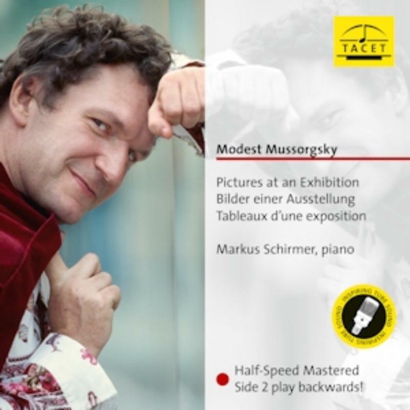 Markus Schirmer - Modest Mussorgsky: Pictures At An Exhibition - TACET1321