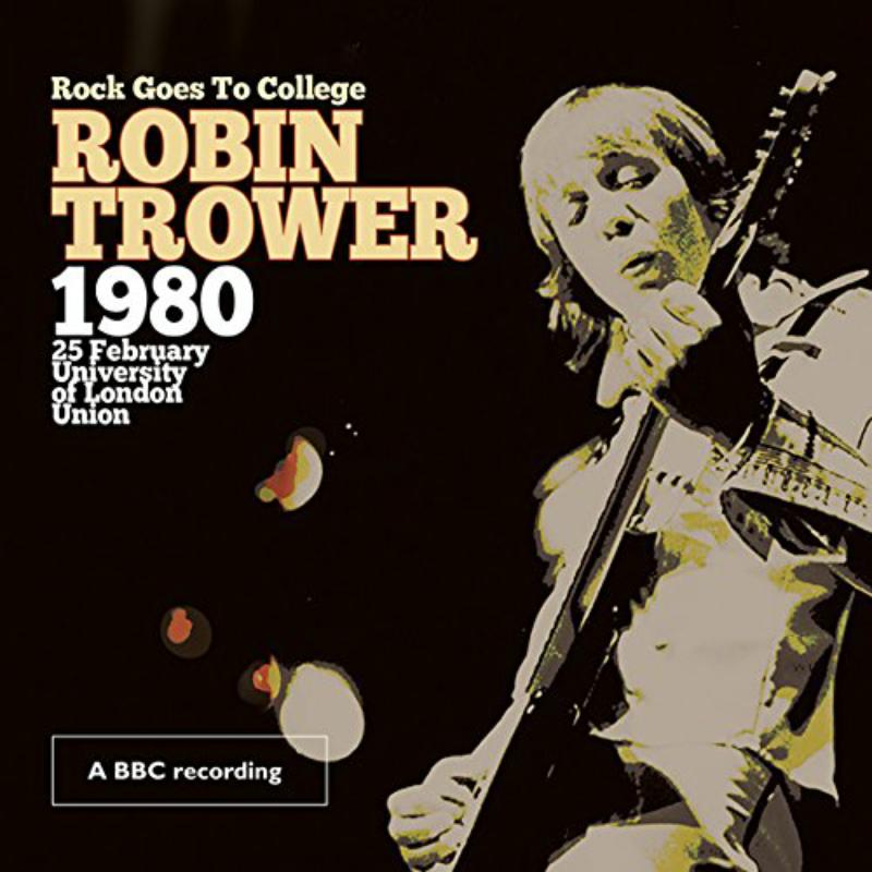 Robin Trower - Rock Goes To College - REPUK1241