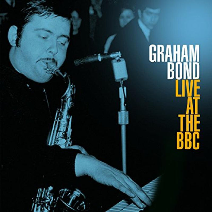 Graham Bond - Live At The Bbc - V191