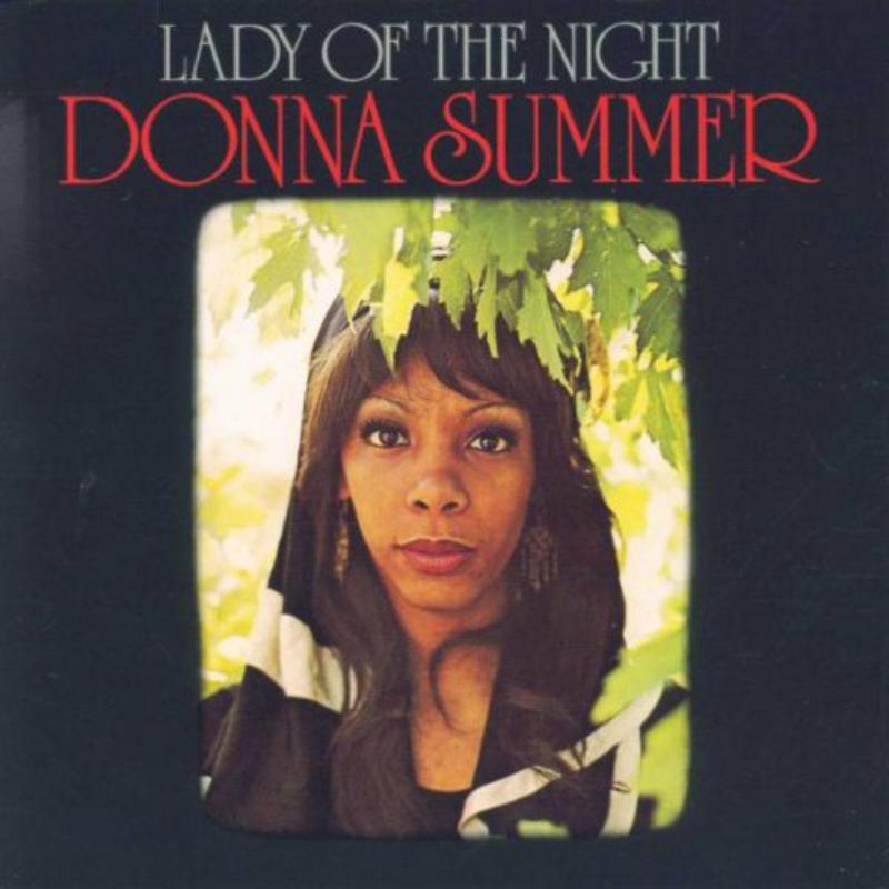 Donna Summer - Lady Of The Night(Aka The Hos) - REP4767