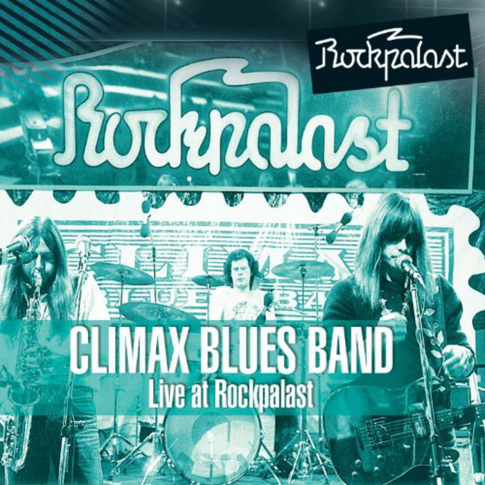 Climax Blues Band - Live At Rockpalast 1976 - REP5282