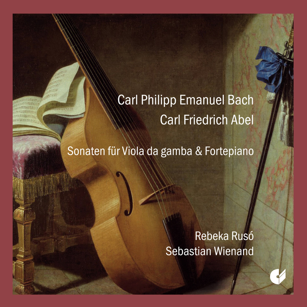 Rebeka Ruso; Sebastian Wienand - C.P.E. Bach & C.F. Abel - Sonatas for Viola da Gamba & Fortepiano - CHE02322
