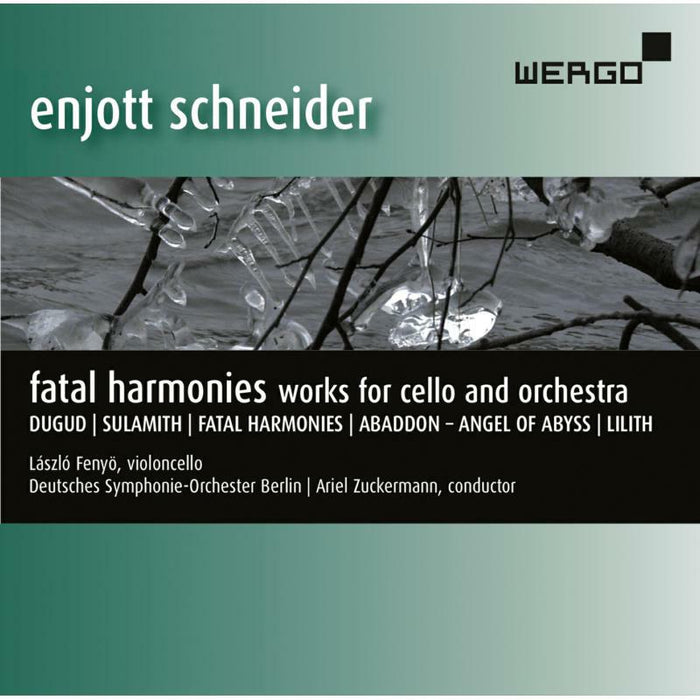 Various - Schneider: Fatal Harmonies - Works for cello and orchestra - WER51162