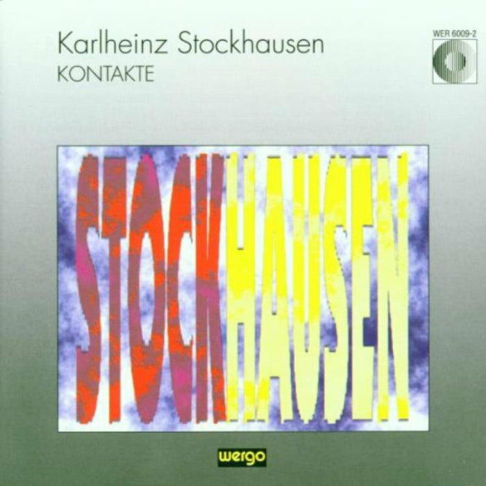 Stockhausen/Tudor/Caskel - STOCKHAUSEN:KONTAKTE - WER60092