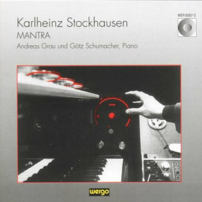 Grau/Schumacher - STOCKHAUSEN:MANTRA - WER62672