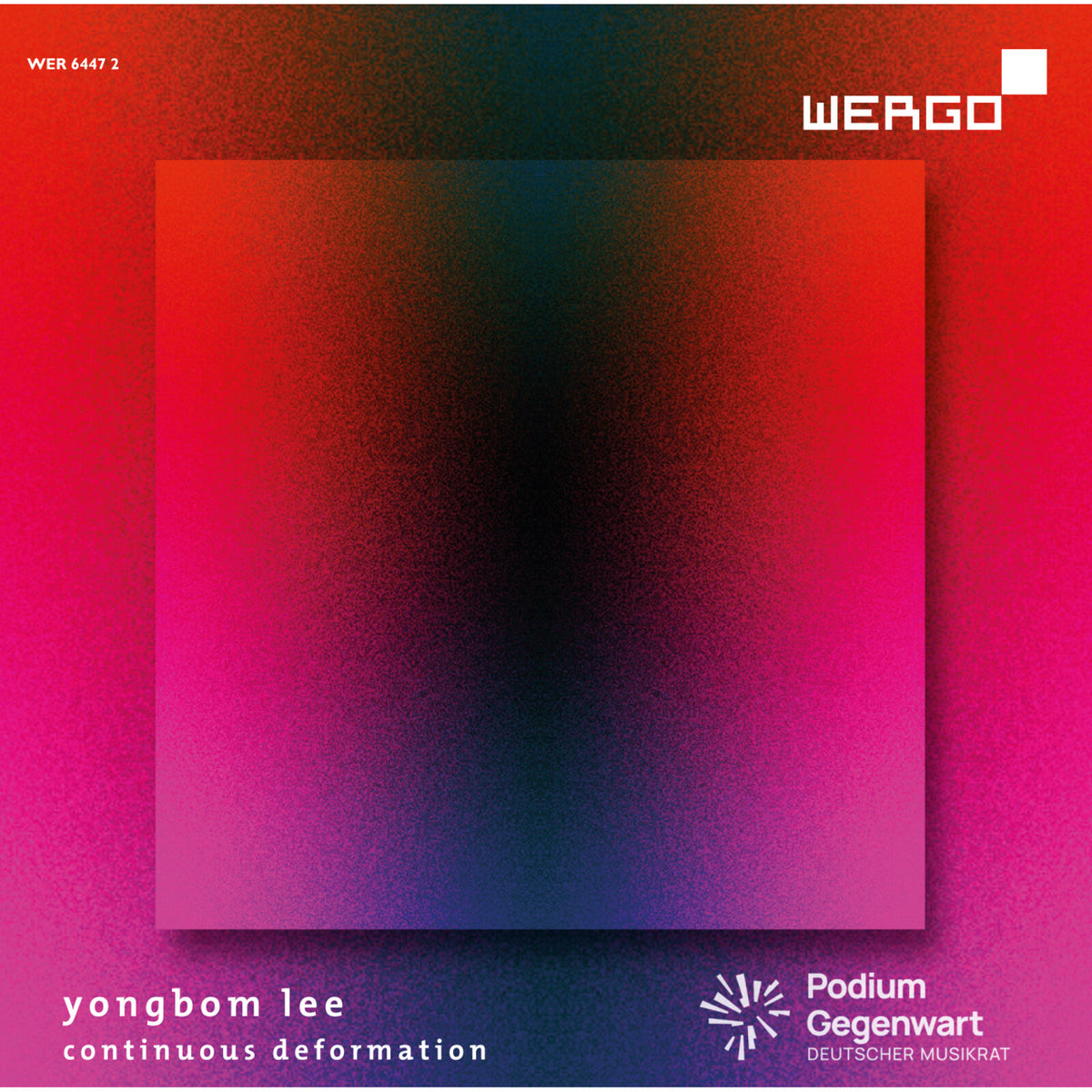 Kyubin Hwang; Yongbom Lee; Ensemble Modern; IEMA Ensemble 2023/24; Ensemble Recherche; Broken Frames Syndicate; Jonathan Stockhammer; Lautaro Mura Fuentealba - Yongbom Lee: Continuous Deformation - WER64472