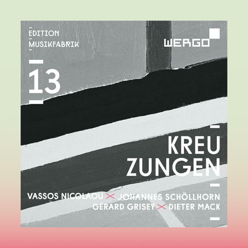 Ensemble Musikfabrik - Kreuzungen ('Crossings') - WER68662