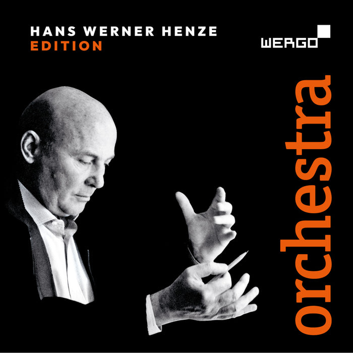 NDR Sinfonieorchester; BBC Symphony Orchestra; Orchestra Sinfonica Abruzzese; Anssi Karttunen; Daniele Roccato; Matthias Perl; Christopher Tainton; Peter Ruzicka; Oliver Knussen; Tonino Battista - Hans Werner Henze Edition: Orchestra - WER69622