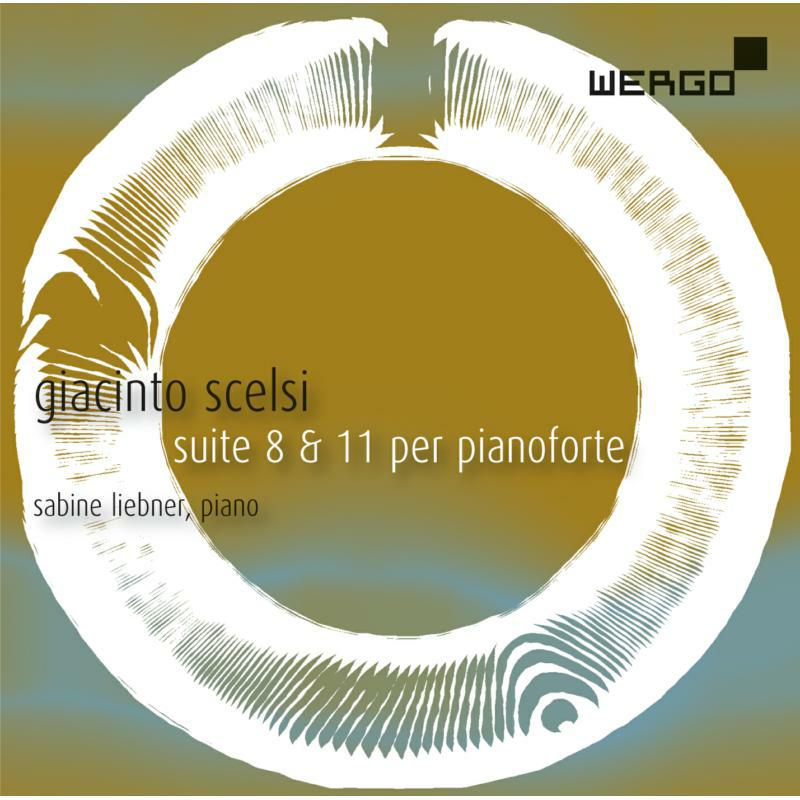 Sabine Liebner - Giacinto Scelsi: Suite 8 & 11 per pianoforte - WER73282