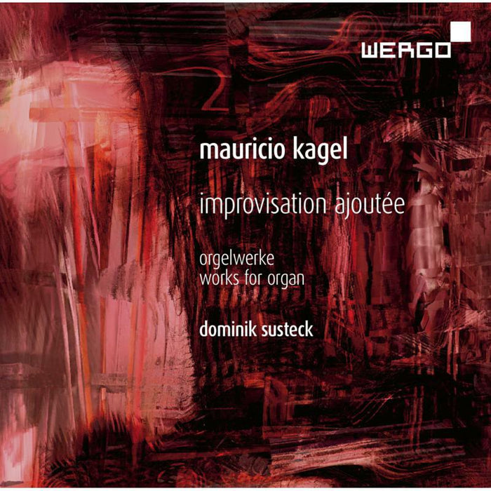 Dominik Susteck - Kagel:Improvisation Ajoutee - WER73452