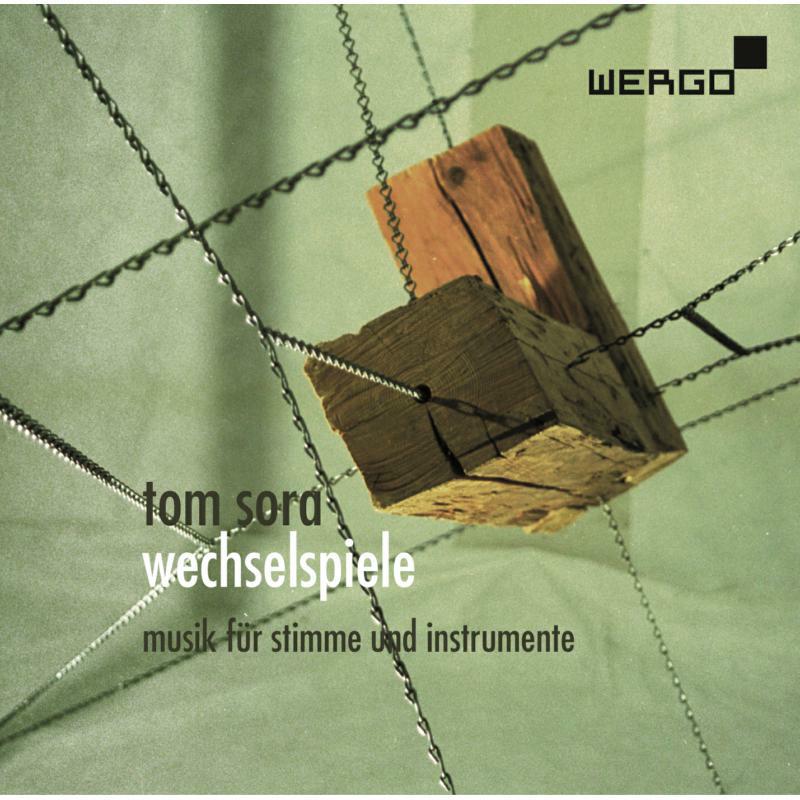 Various - Tom Sora: Wechelspiele - Music for voice and instruments - WER73502