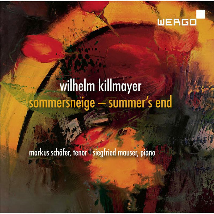 Schafer/Mauser - Wilhelm Killmayer: Sommersneige ('Summer's End') - WER73512