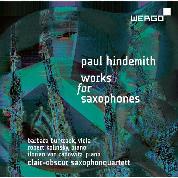 Clair-Obscur Sax Quartett - Paul Hindemith: Works for Saxophones - WER73532
