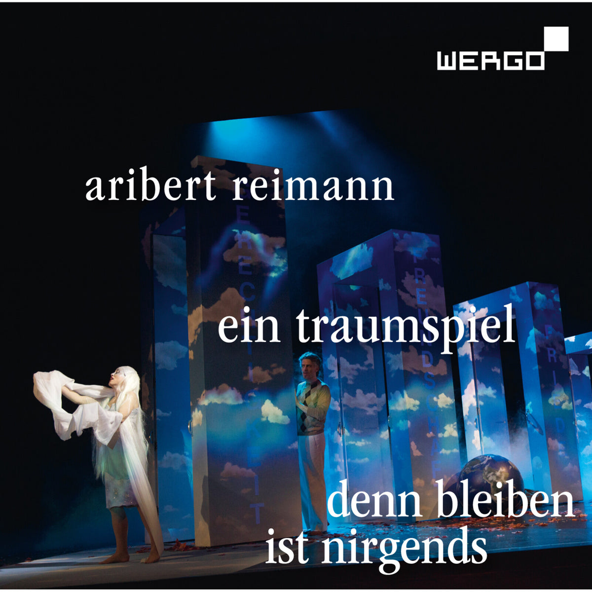 Franziska Rabl; Karsten Jesgarz; James Tolksdorf; Marek Reichert; Opernchor Theater Hof; Hofer Symphoniker; Martin Engler; Deutsches Symphonie-Orchester Berlin; Walter E. Gugerbauer; Manuel Nawri - Aribert Reimann: Ein Traumspiel; Denn Bleiben ist nirgends - WER73812