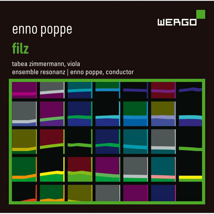 Zimmermann/Ensemble Resonanz - Enno Poppe: Filz - WER73992