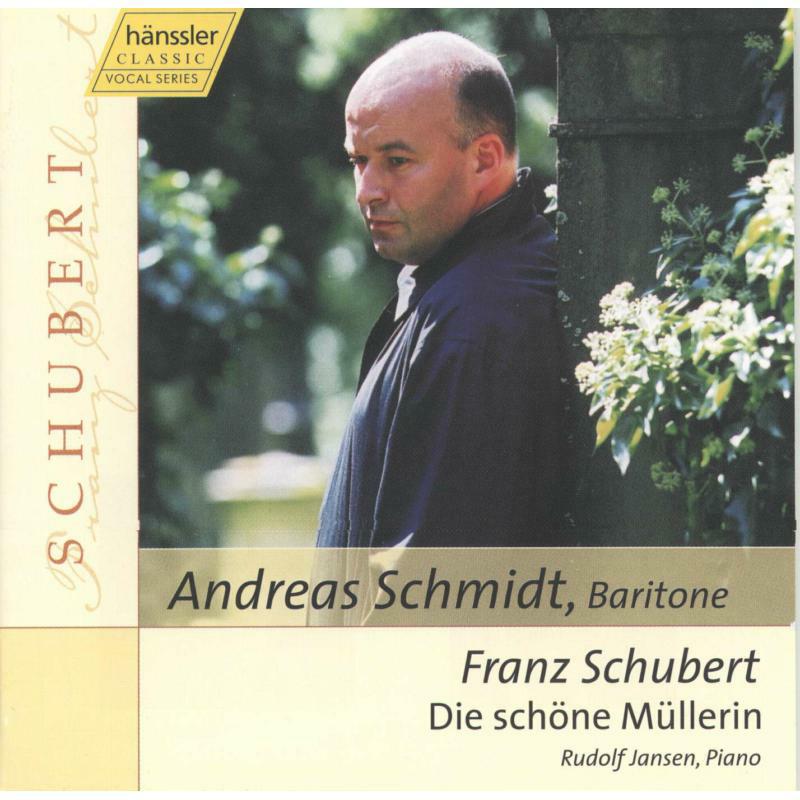 Jansen Schmidt, Andreas Schmi - Schubert: Die schöne Müllerin, D795 - 98373