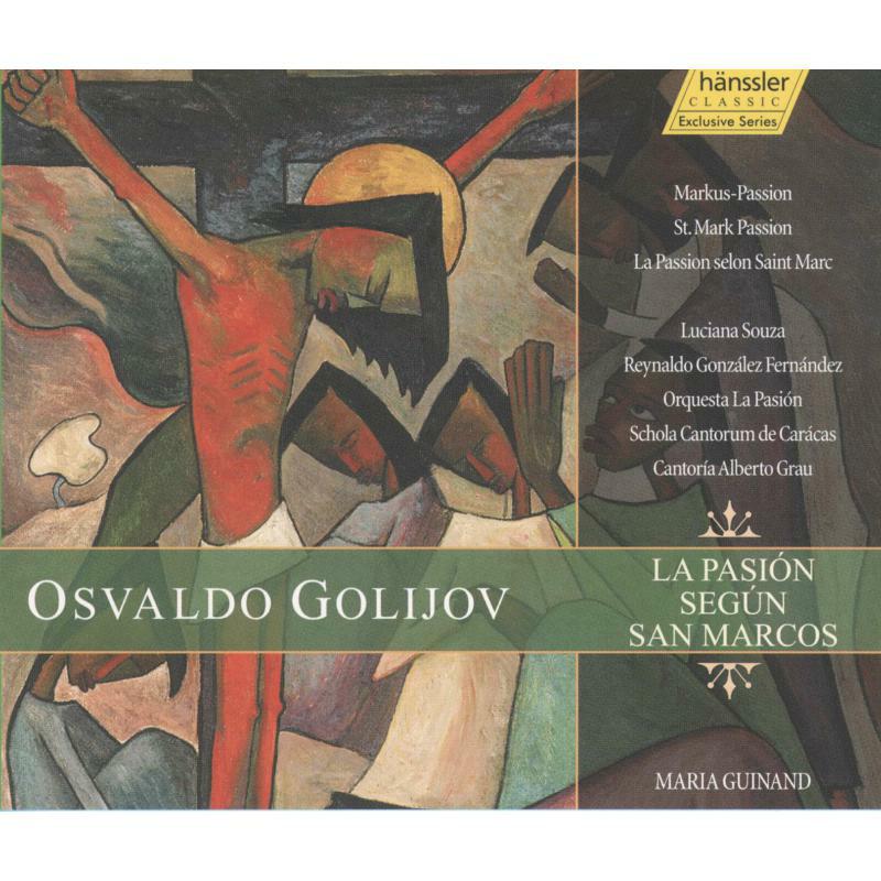 Guinand Souza - Golijov: La Pasion Segun San Marcos (St. Mark Passion) - 98404