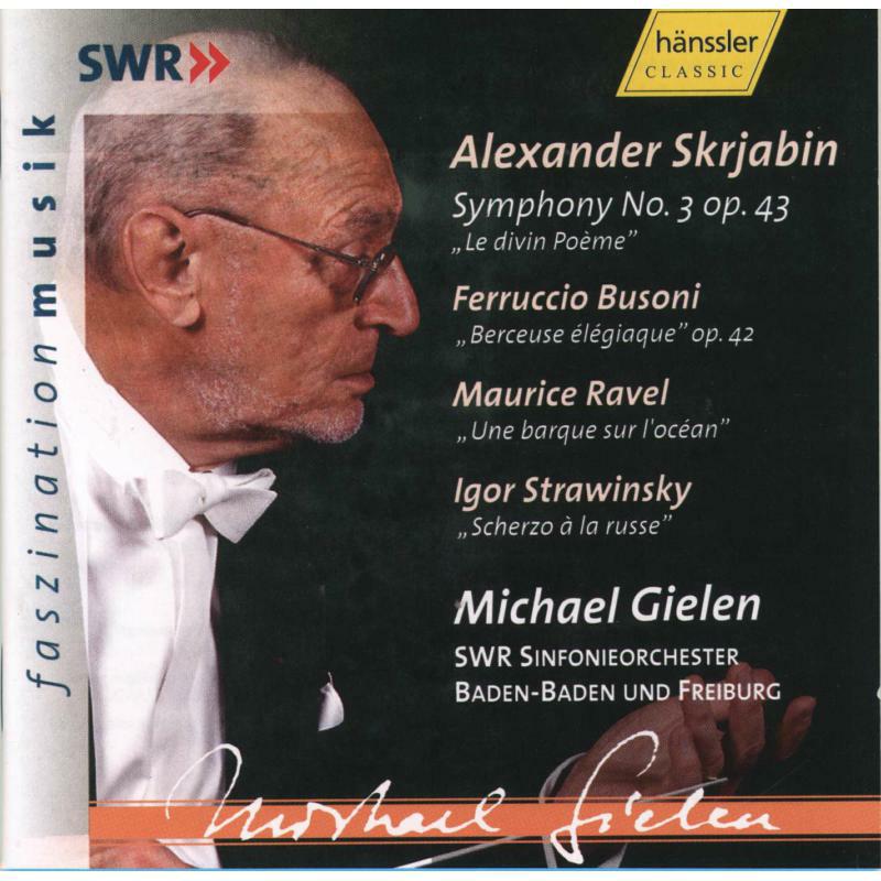 Gielen Swr Sinfonieorchester - SCRIABIN: SYMPHONY NO. 3, OP. 43 / BUSONI: BERCEUS - 93059
