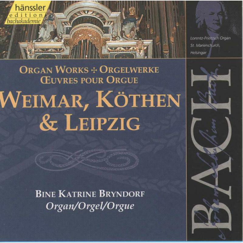 Bine Katrine Bryndorf - Bach: Weimar, Köthen & Leipzig - 92096