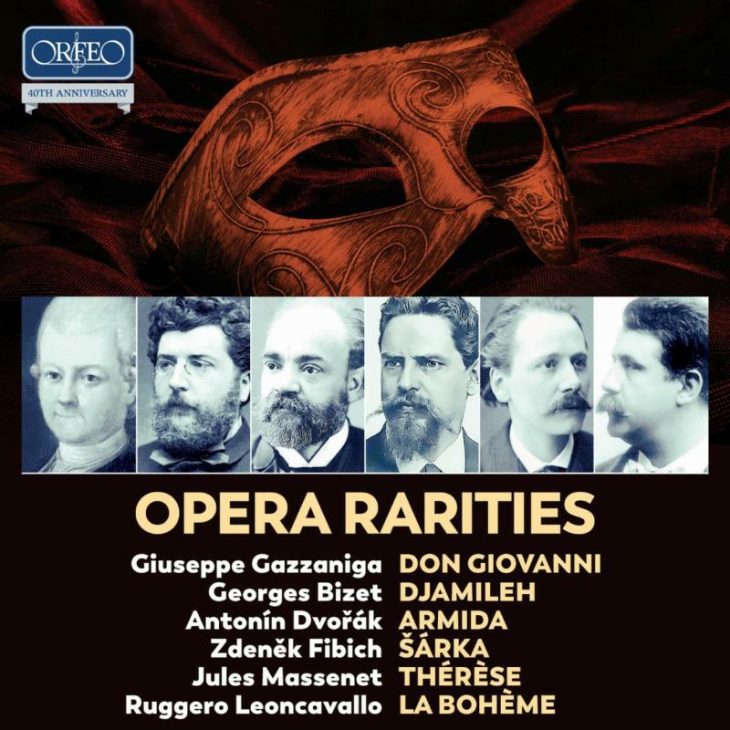 Various - Don Giovanni o sia Il convitato di Pietra, Djamileh, Armida, Šárka, Thérèse, La Bohème - C200081
