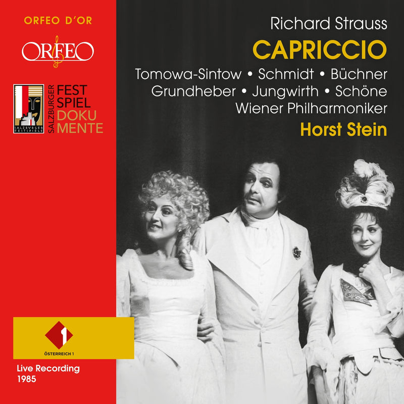 Anna Tomowa-Sintow; Wolfgang Schone; Eberhard Buchner; Franz Grundheber; Manfred Jungwirth; Trudeliese Schmidt; Anton de Ridder; Adelina Scarabelli; Pietro Ballo; Lorenz Minth; Wiener Philharmoniker; Horst Stein - Richard Strauss: Capriccio - A Conversation Piece for Music, Op. 85 (1985 Live Recording) - C230152
