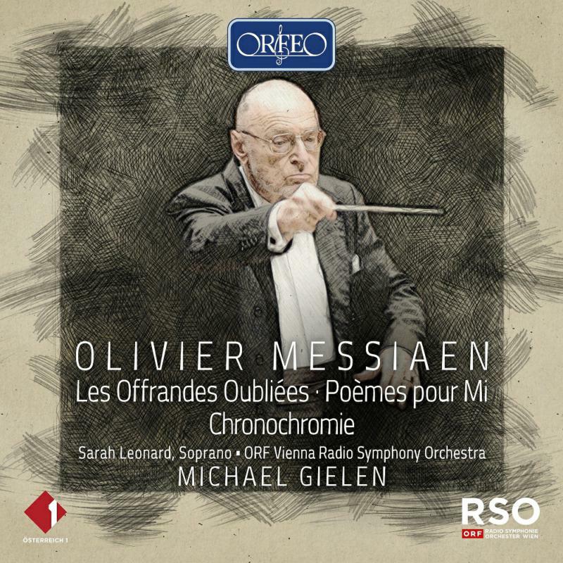 Gielen - Olivier Messiaen: Michael Gielen conducts - C250131