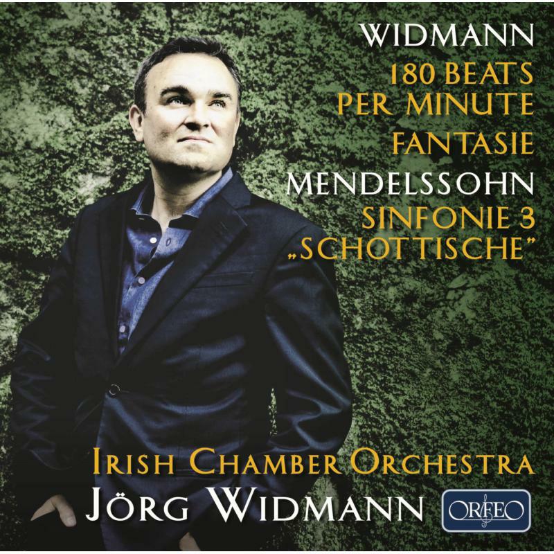 Irish Chamber Orch/Widmann - Felix Mendelssohn: Symphony No. 3 'Scottish', Jörg Widmann: 180 Beats per minute, Fantasie - C945181A