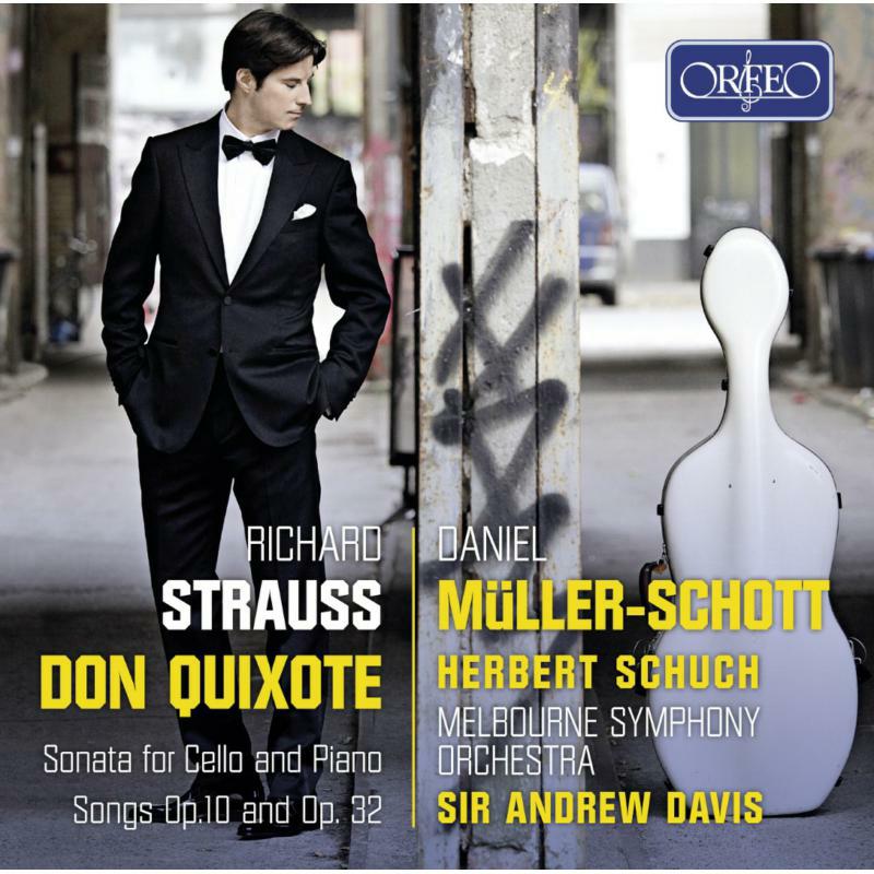 Muller-Schott/Melbourne So - Richard Strauss: Don Quixote, Sonata for cello and piano, Songs Op. 10 and Op. 32 - C968191