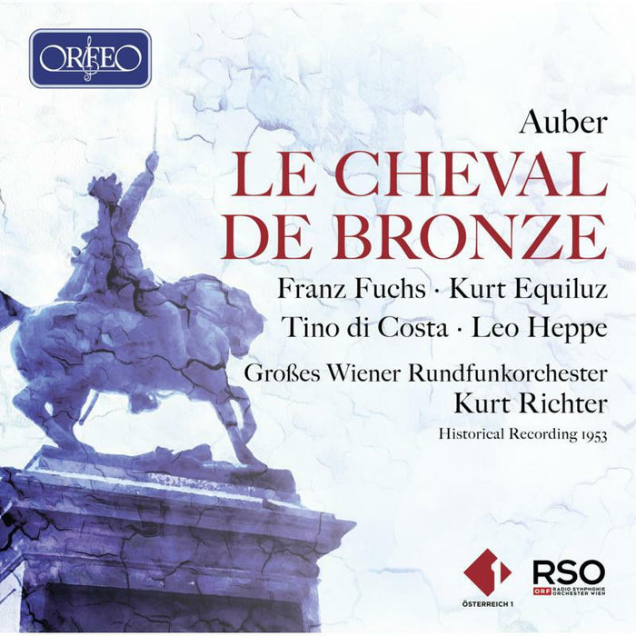 Wiener Rundfunk/Richter - Daniel-Fran?ois-Esprit Auber: Le cheval de bronze - C986192