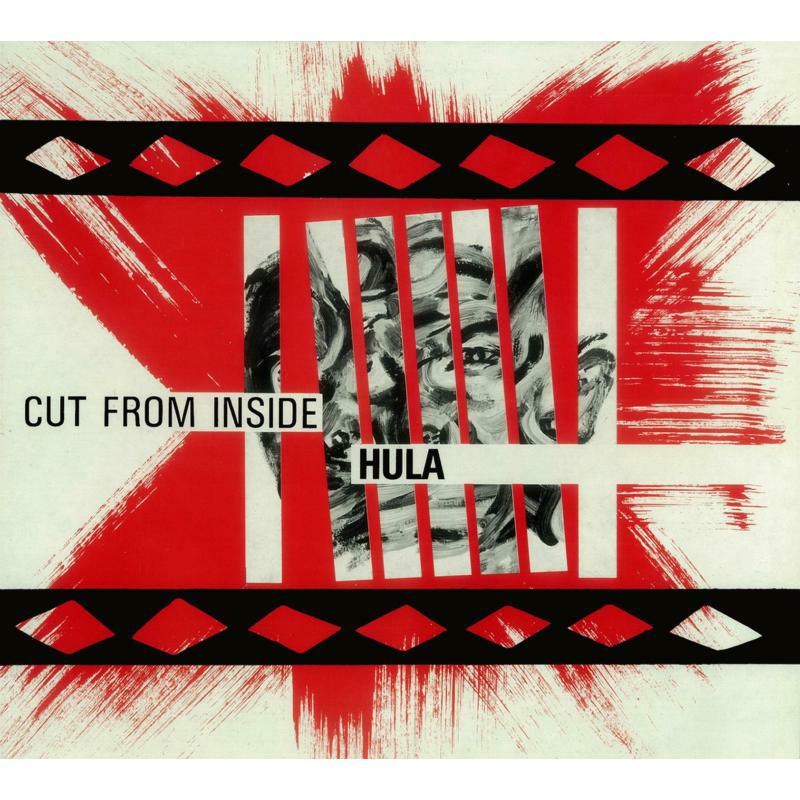 Hula - Cut From Inside - CDGG272