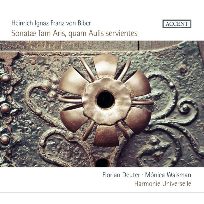 Florian Deuter; Monica Waisman; Harmonie Universelle - Biber: Sonatae Tam Aris, qual Aulis servientes - ACC24386