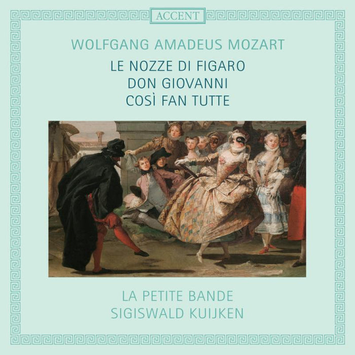 Sigiswald Kuijken; La Petite Bande - Mozart: The Da Ponte Operas - ACC24390