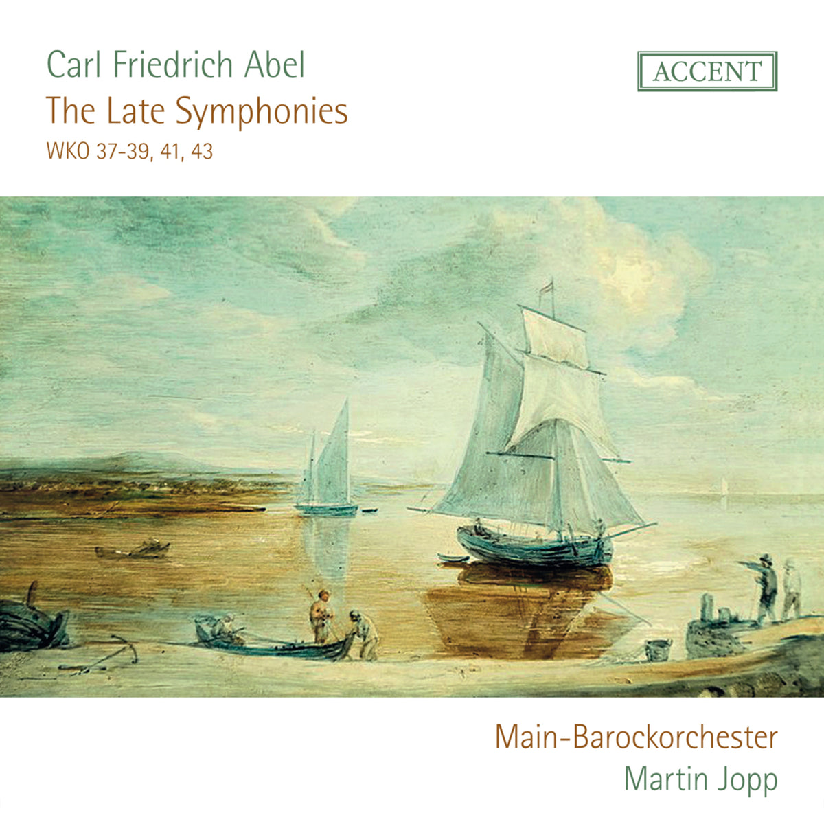 Main-Barockorchester - Abel: The Late Symphonies