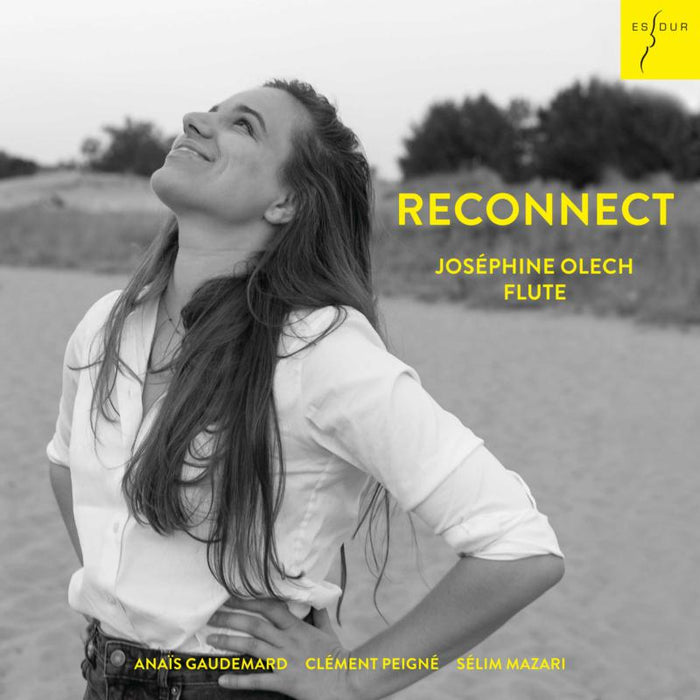 Josephine Olech, Selim Mazari, Anais Gaudemard & Clement Peigne - Reconnect (Nature And The Modern Man) - ES2082