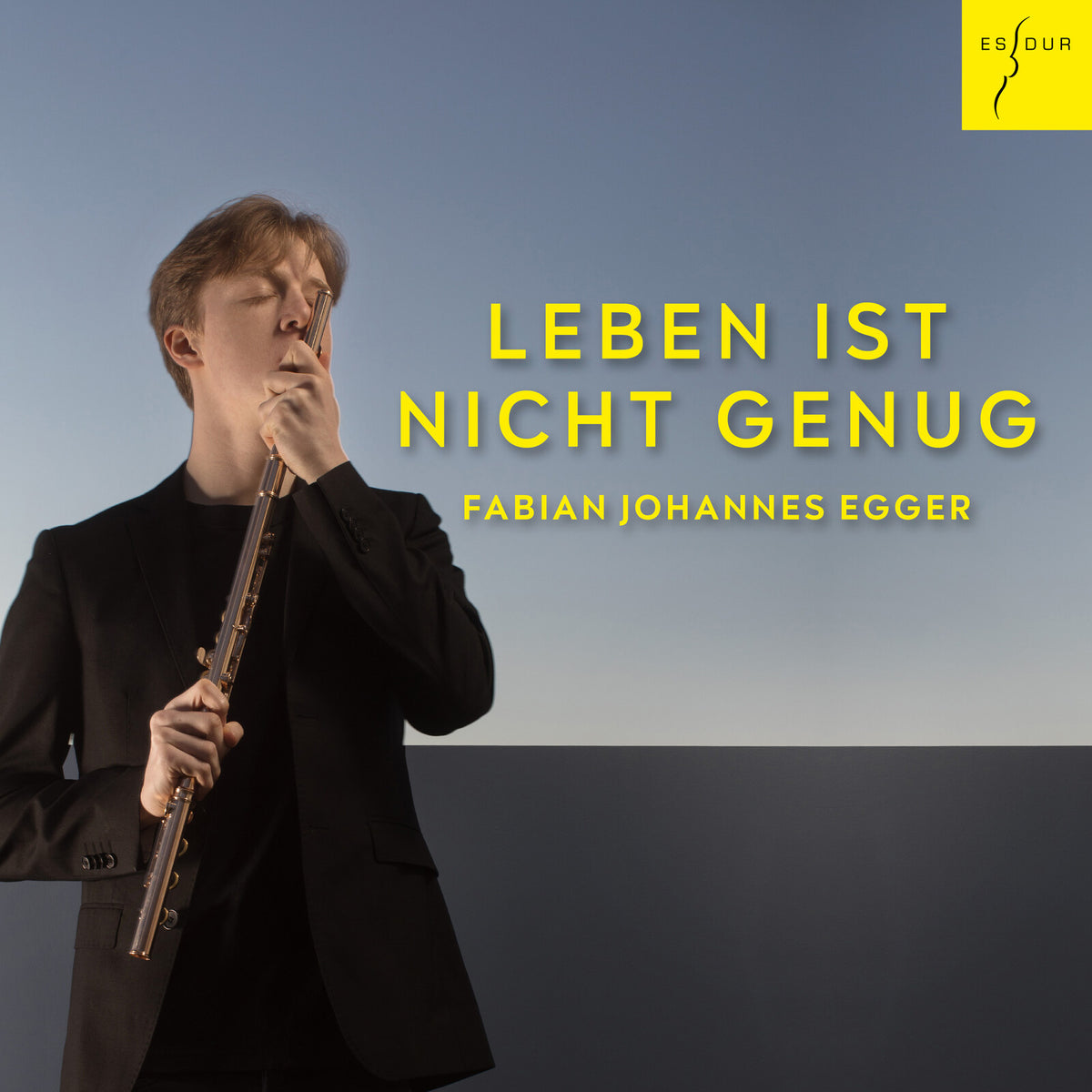 Fabian Johannes Egger - Leben ist Nicht Genug (Living is Not Enough) - Chamber Works for Flute - ES2099