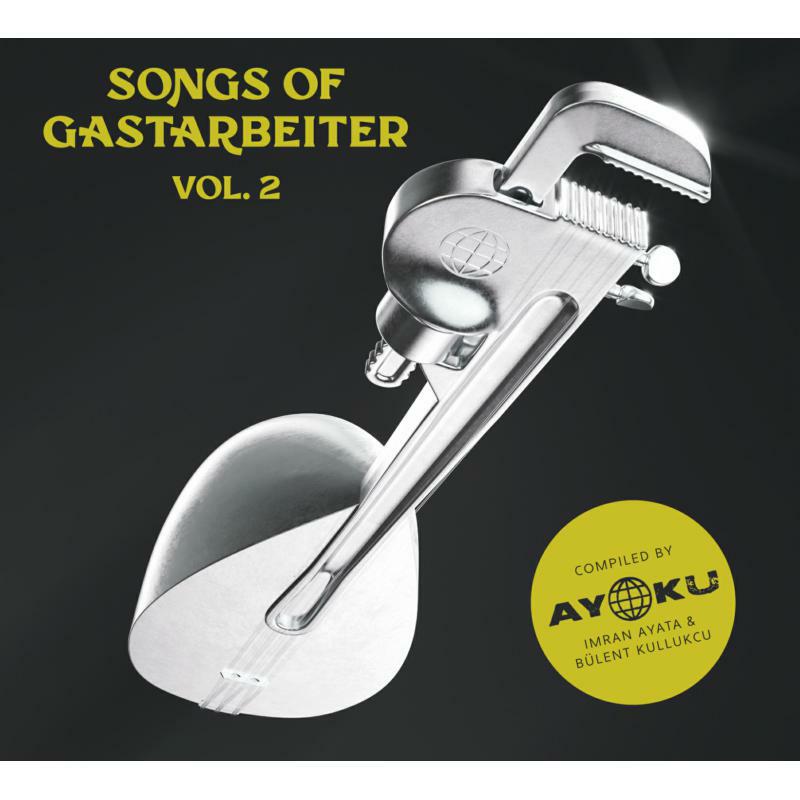 Various Artists - Songs Of Gastarbeiter 2 - US4702